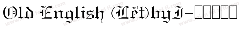 Old English (Let)byI字体转换